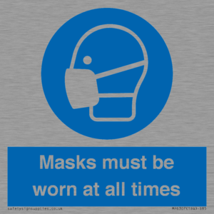 Masks must be worn at all times